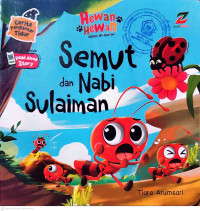 Image of Hewan-Hewan dalam Al-Qur'an : Semut dan Nabi Sulaiman