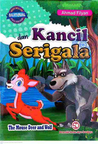 Image of Kancil dan Serigala / The Mouse Deer and Wolf