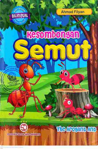 Image of Kesombongan Semut = The Arogant Ant