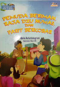 Image of Pemuda Beriman, Raja Dzu Nuwas dan Parit Berkobar