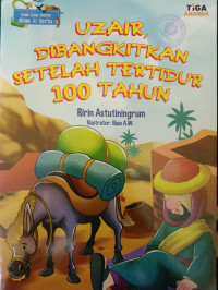 Image of Uzair, dibangkitkan Setelah Tertidur 100 Tahun